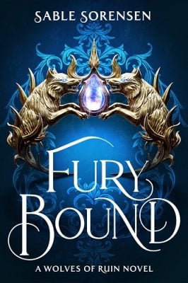 Fury Bound - The Wolves of Ruin Sable Sorensen 9781911751359 book cover