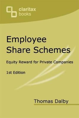 Employee Share Schemes: Equity Reward for Private Companies Thomas Dalby 9781912386031 book cover
