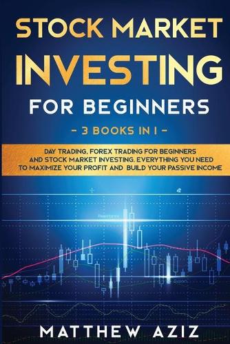 Stock Market Investing for Beginners Matthew Aziz 9781914037412 book cover