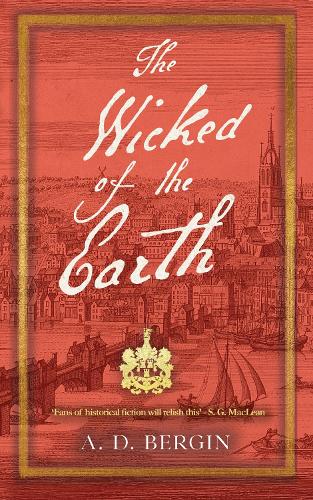 The Wicked of the Earth A. D. Bergin 9781915179432 book cover