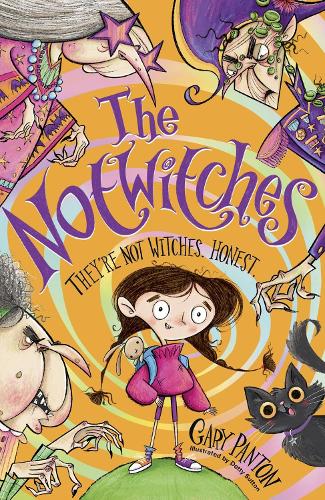 The Notwitches - The Notwitches Gary Panton, Dotty Sutton 9781915947413 book cover