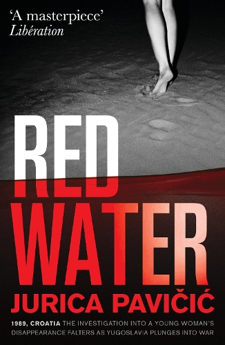 Red Water Jurica Paviic, Matt Robinson 9781916725157 book cover