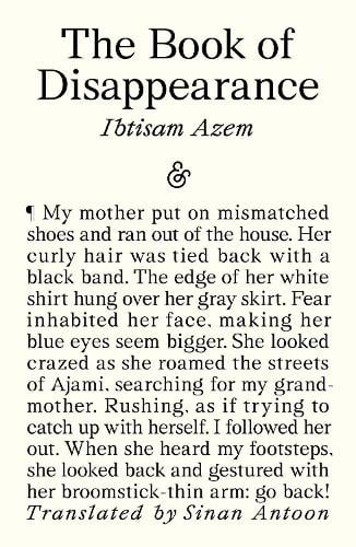 The Book of Disappearance Ibtisam Azem, Sinan Antoon 9781916751026 book cover