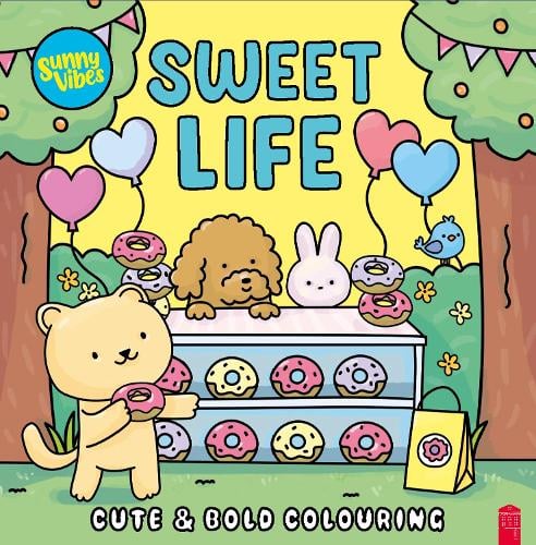 Sweet Life - Sunny Vibes 3 Sunny Vibes, Sam Jayne 9781917156868 book cover
