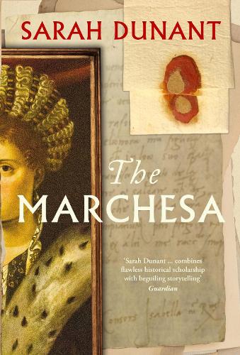The Marchesa Sarah Dunant 9781917523080 book cover
