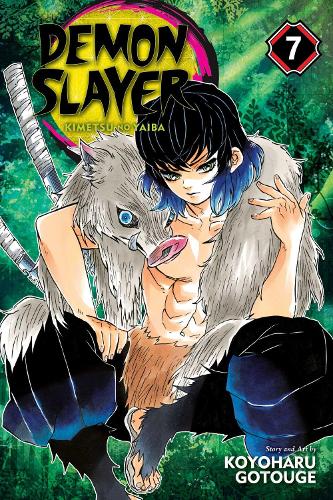 Demon Slayer: Kimetsu no Yaiba, Vol. 7 - Demon Slayer: Kimetsu no Yaiba Koyoharu Gotouge 9781974704415 book cover