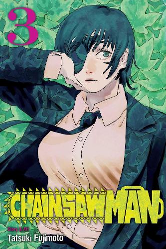 Chainsaw Man, Vol. 3 - Chainsaw Man Tatsuki Fujimoto 9781974709953 book cover