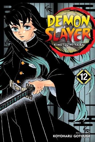 Demon Slayer: Kimetsu no Yaiba, Vol. 12 - Demon Slayer: Kimetsu no Yaiba Koyoharu Gotouge 9781974711123 book cover