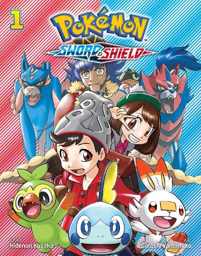 Pokmon: Sword & Shield, Vol. 1 - Pokmon: Sword & Shield Hidenori Kusaka, Satoshi Yamamoto 9781974724185 book cover