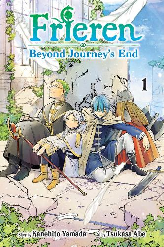 Frieren: Beyond Journey's End, Vol. 1 - Frieren: Beyond Journey's End Kanehito Yamada, Tsukasa Abe 9781974725762 book cover
