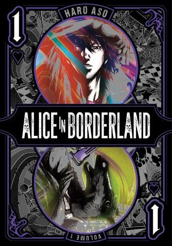 Alice in Borderland, Vol. 1 - Alice in Borderland Haro Aso 9781974728374 book cover