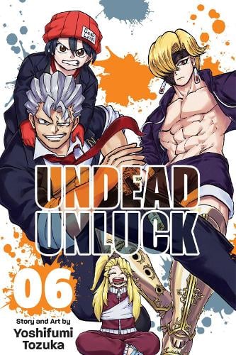 Undead Unluck, Vol. 6 - Undead Unluck Yoshifumi Tozuka 9781974728497 book cover