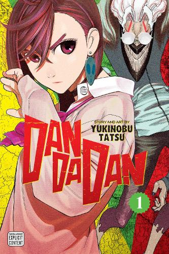 Dandadan, Vol. 1 Yukinobu Tatsu 9781974734634 book cover