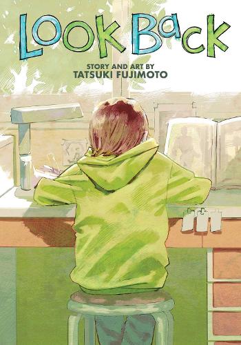 Look Back - Look Back Tatsuki Fujimoto 9781974734641 book cover