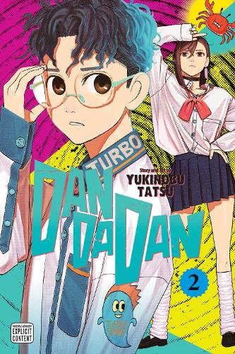Dandadan, Vol. 2 - Dandadan Yukinobu Tatsu 9781974735303 book cover