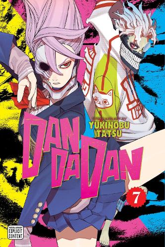Dandadan, Vol. 7 - Dandadan Yukinobu Tatsu 9781974743391 book cover