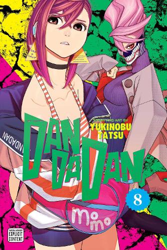 Dandadan, Vol. 8 - Dandadan Yukinobu Tatsu 9781974746019 book cover