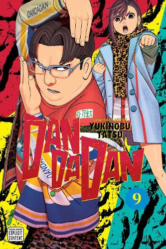 Dandadan, Vol. 9 - Dandadan Yukinobu Tatsu 9781974748976 book cover