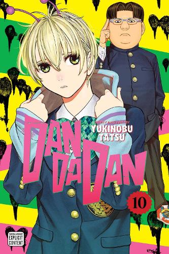 Dandadan, Vol. 10 - Dandadan Yukinobu Tatsu 9781974749843 book cover