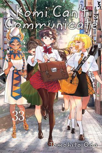 Komi Can't Communicate, Vol. 33 - Komi Can't Communicate Tomohito Oda 9781974752638 book cover