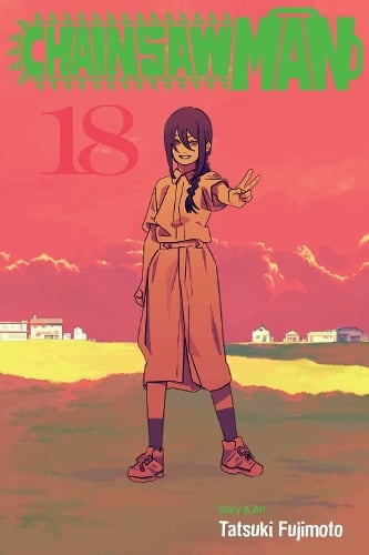Chainsaw Man, Vol. 18 - Chainsaw Man Tatsuki Fujimoto 9781974754939 book cover