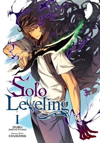 Solo Leveling, Vol. 1 (comic) Abigail Blackman, DUBUREDICE STUDIO, Hye Young Im 9781975319434 book cover