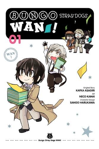 Bungo Stray Dogs: Wan!, Vol. 1 Bianca Pistillo, Kafka Asagiri, Kevin Gifford, Neco Kanai, Sango Harukawa 9781975340278 book cover