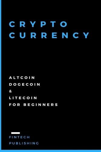 Cryptocurrency: 3 Books in 1 Fintech Publishing 9781981518739 book cover