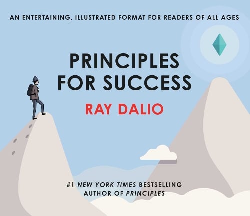 Principles for Success - Principles Ray Dalio 9781982147211 book cover