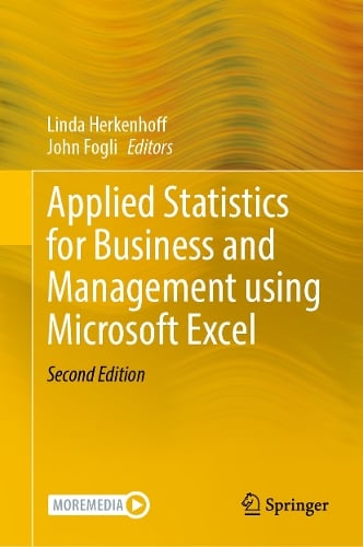 Applied Statistics for Business and Management using Microsoft Excel Linda Herkenhoff, John Fogli 9783031463709 book cover