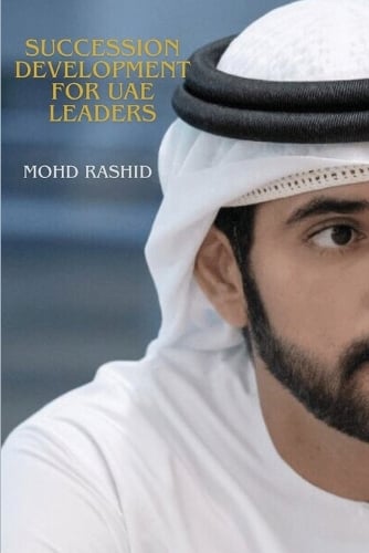 Succession Development for UAE Leaders Mohd Rashid 9783590803152 book cover