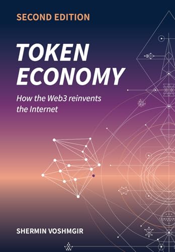 Token Economy: How the Web3 reinvents the Internet Shermin Voshmgir 9783982103815 book cover