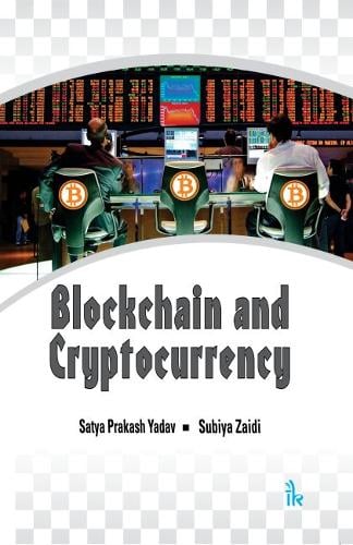 Blockchain and Cryptocurrency Satya Prakash Yadav, Subiya Zaidi 9788194867609 book cover