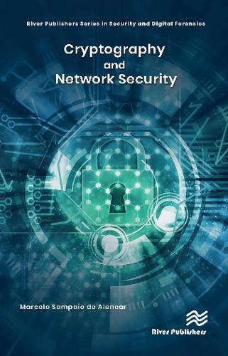 Cryptography and Network Security Marcelo Sampaio de Alencar 9788770224079 book cover