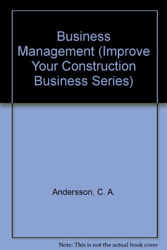 Business Management: Handbook - Improve your construction business series No 3 Claes-Axel Andersson 9789221087557 book cover