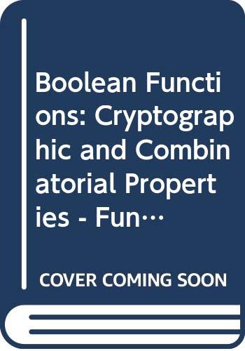 Boolean Functions: Cryptographic And Combinatorial Properties - Functions With Symmetry - Series On Coding Theory And Cryptology Subhamoy Maitra 9789814327138 book cover