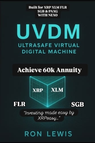 Uvdm: 1M$ Ultrasafe Virtual Digital Machine: A Nexpert's 1M Guide to Optimized Digital Asset Wealth - The Strangest Secrets by R.S. Lewis Ron Lewis, R S Lewis, Lewis Lewis 9798264492501 book cover