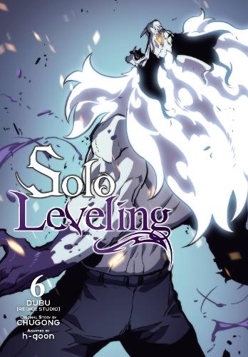 Solo Leveling, Vol. 6 (comic) Chugong, DUBUREDICE STUDIO, h-goon, Hye Young Im, J. Torres 9798400900266 book cover