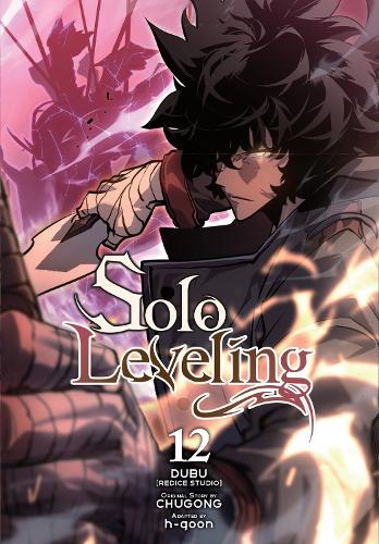 Solo Leveling, Vol. 12 (comic) Abigail Blackman, Chugong, DUBUREDICE STUDIO, h-goon, Hye Young Im, J. Torres 9798400902574 book cover