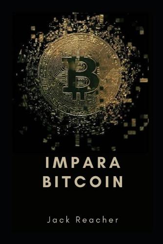 Impara Bitcoin Jack Reacher 9798499661222 book cover