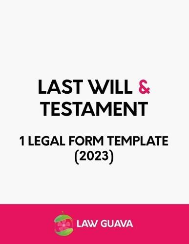 Last Will and Testament - 1 Legal Form Template (2023) - Trusts and Estates for Everyone Law Guava 9798856706436 book cover
