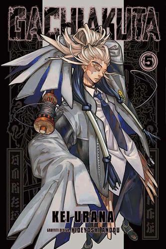 Gachiakuta 5 - Gachiakuta 5 Kei Urana, Hideyoshi Andou 9798888770979 book cover
